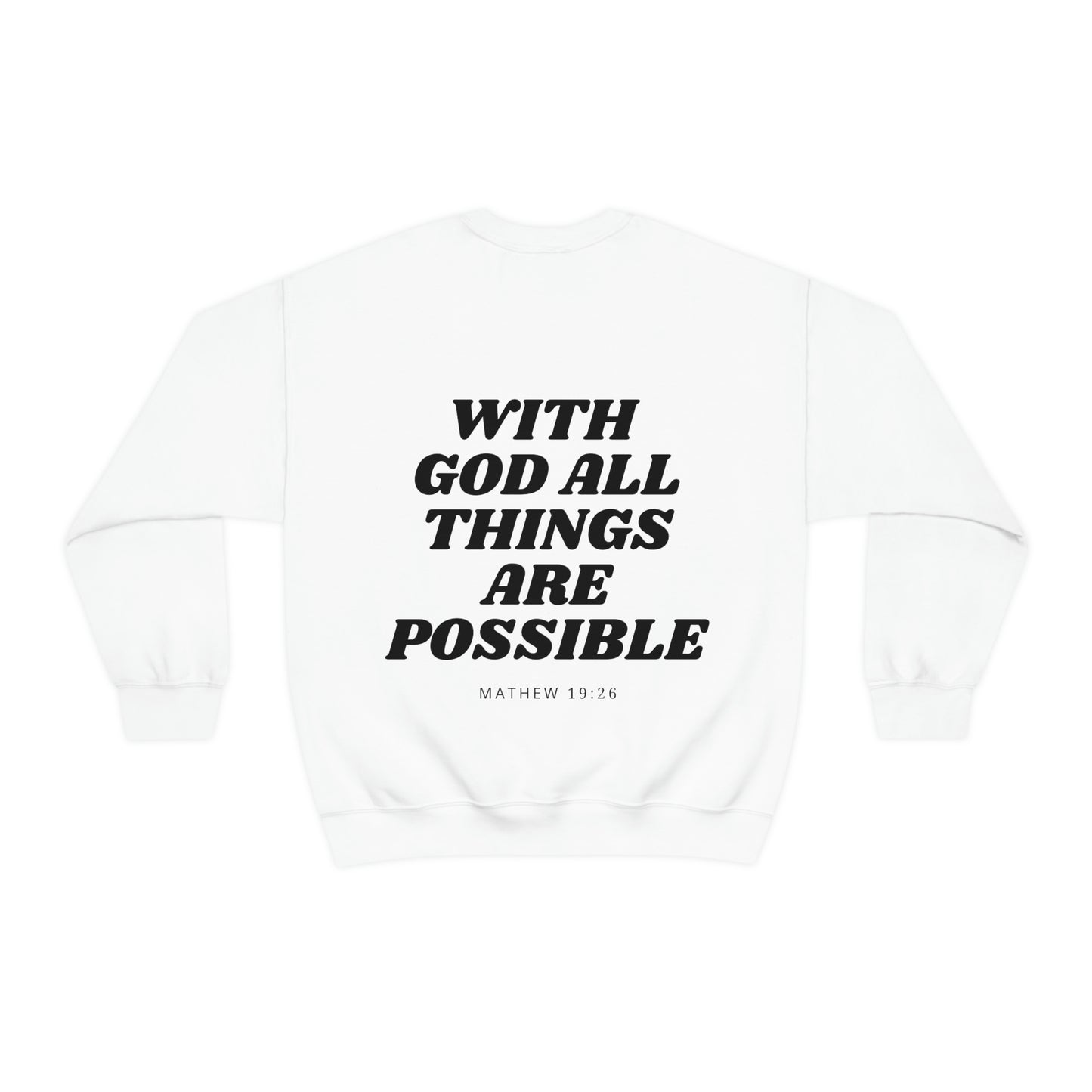 RETRO FONT Unisex Sweatshirt - FAITH , MATHEW 19:26